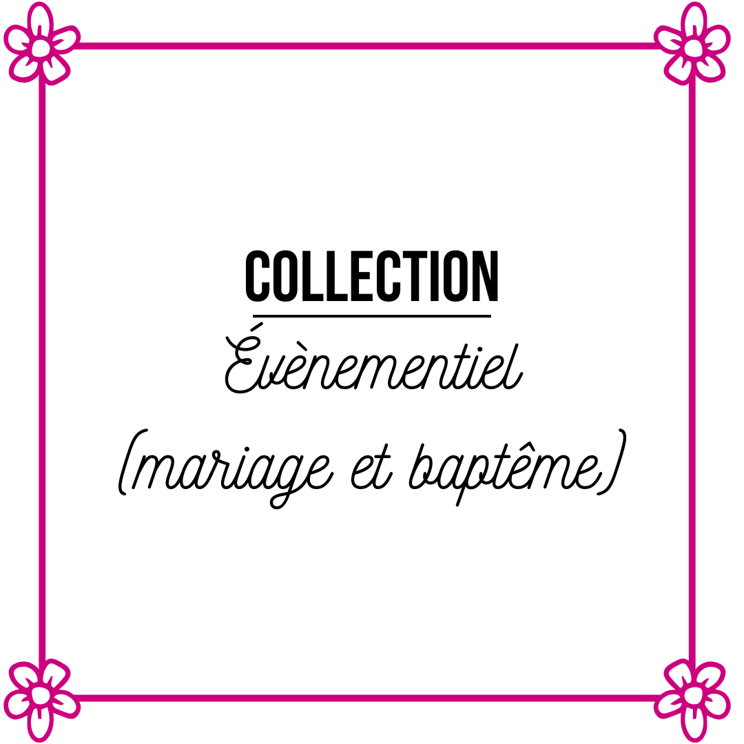 Évènementiel (mariage et baptême)