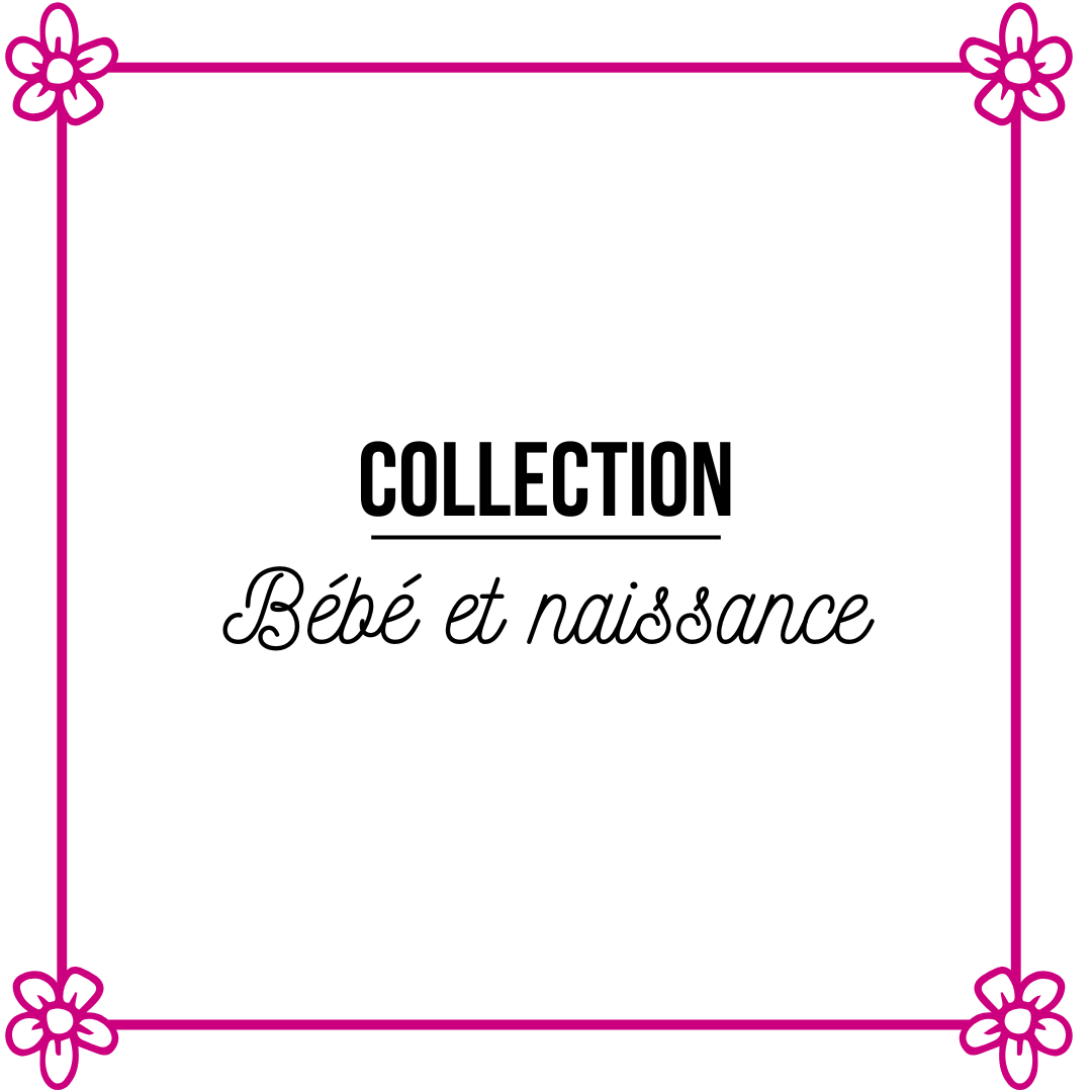Bébé et naissance