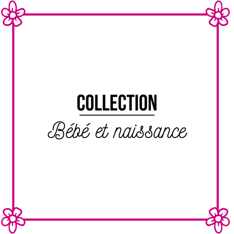 Bébé et naissance